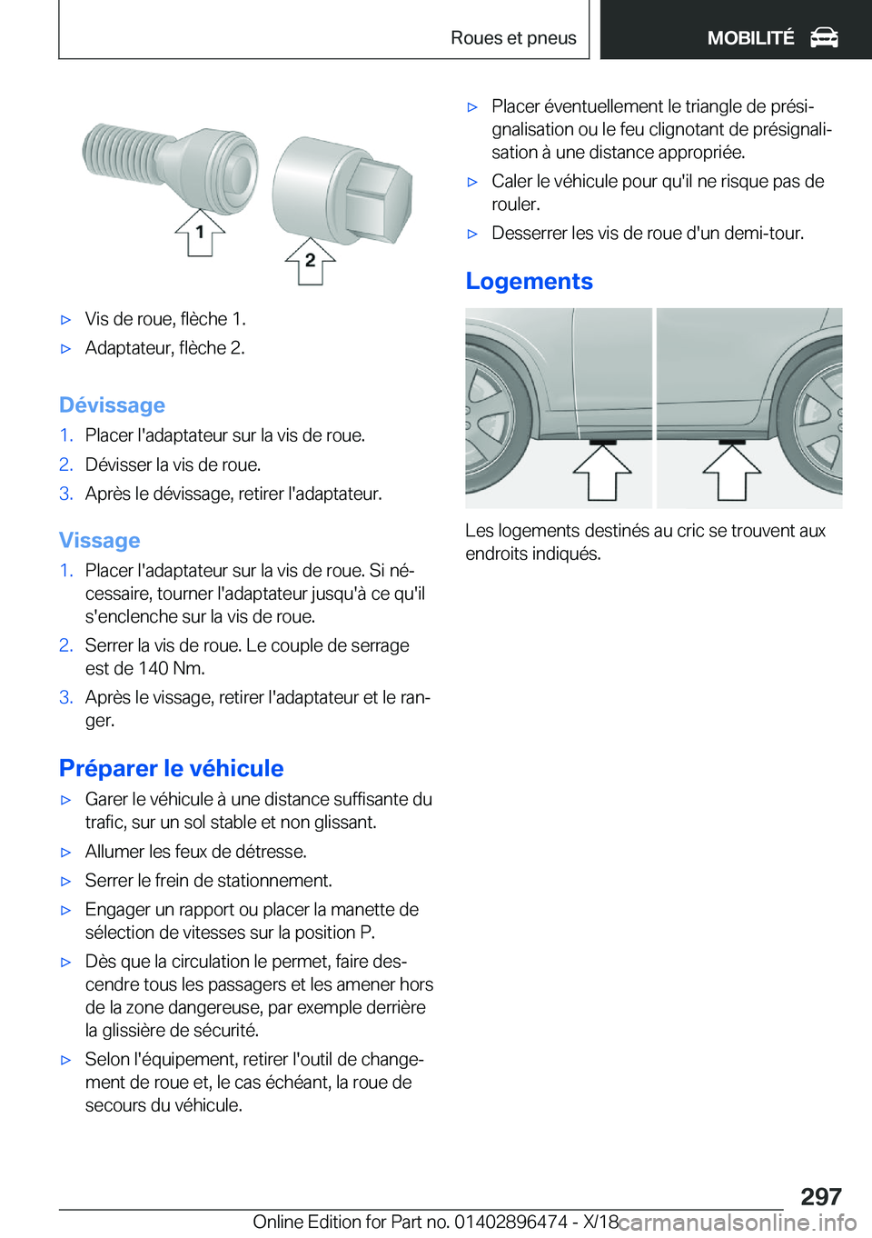 BMW X1 2019  Notices Demploi (in French) 'x�V�i�s��d�e��r�o�u�e�,��f�l�è�c�h�e��1�.'x�A�d�a�p�t�a�t�e�u�r�,��f�l�è�c�h�e��2�.
�D�é�v�i�s�s�a�g�e
�1�.�P�l�a�c�e�r��l�'�a�d�a�p�t�a�t�e�u�r��s�u�r��l�a��v�i�s��d�e��r�