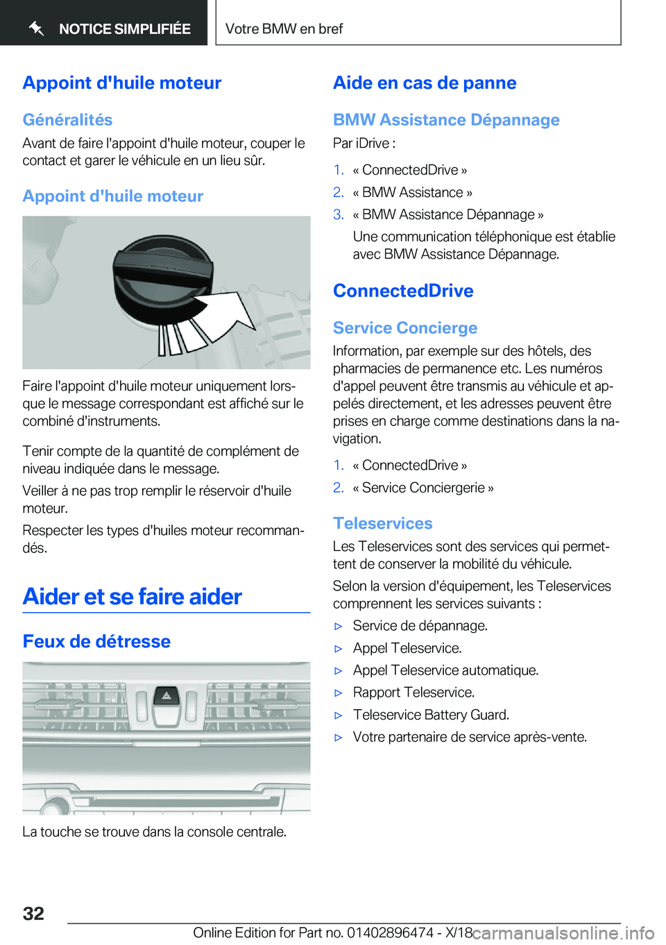 BMW X1 2019  Notices Demploi (in French) �A�p�p�o�i�n�t��d�'�h�u�i�l�e��m�o�t�e�u�r�G�é�n�é�r�a�l�i�t�é�s
�A�v�a�n�t��d�e��f�a�i�r�e��l�'�a�p�p�o�i�n�t��d�'�h�u�i�l�e��m�o�t�e�u�r�,��c�o�u�p�e�r��l�e
�c�o�n�t�a�c�t��