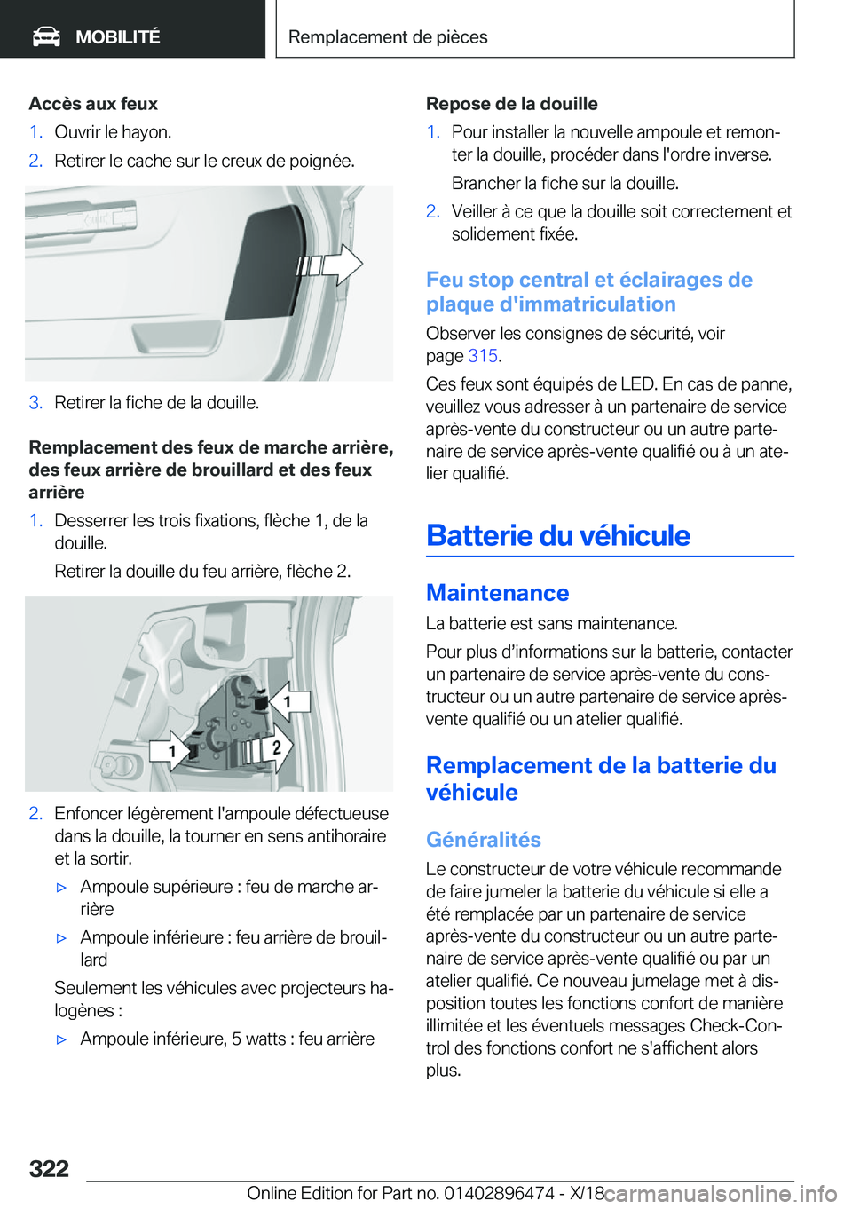 BMW X1 2019  Notices Demploi (in French) �A�c�c�è�s��a�u�x��f�e�u�x�1�.�O�u�v�r�i�r��l�e��h�a�y�o�n�.�2�.�R�e�t�i�r�e�r��l�e��c�a�c�h�e��s�u�r��l�e��c�r�e�u�x��d�e��p�o�i�g�n�é�e�.�3�.�R�e�t�i�r�e�r��l�a��f�i�c�h�e��d�e��l�a