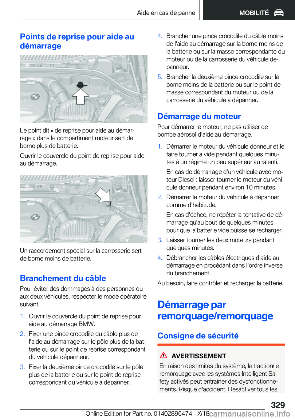 BMW X1 2019  Notices Demploi (in French) �P�o�i�n�t�s��d�e��r�e�p�r�i�s�e��p�o�u�r��a�i�d�e��a�u
�d�é�m�a�r�r�a�g�e
�L�e��p�o�i�n�t��d�i�t��k��d�e��r�e�p�r�i�s�e��p�o�u�r��a�i�d�e��a�u��d�é�m�a�rj
�r�a�g�e��{��d�a�n�s��l�