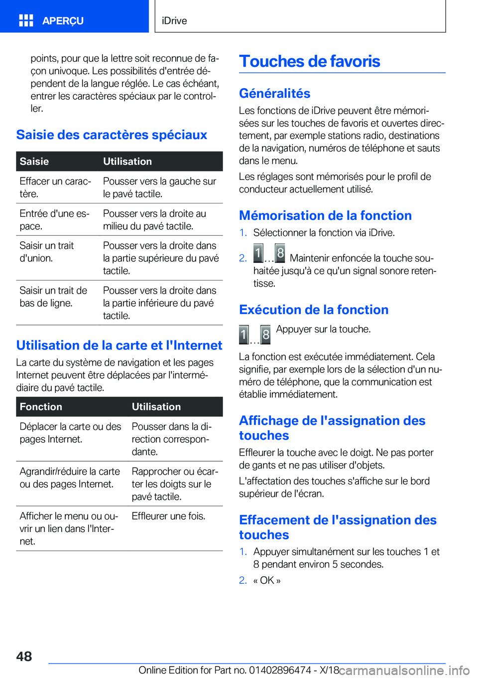 BMW X1 2019  Notices Demploi (in French) �p�o�i�n�t�s�,��p�o�u�r��q�u�e��l�a��l�e�t�t�r�e��s�o�i�t��r�e�c�o�n�n�u�e��d�e��f�aj
�ç�o�n��u�n�i�v�o�q�u�e�.��L�e�s��p�o�s�s�i�b�i�l�i�t�é�s��d�'�e�n�t�r�é�e��d�éj
�p�e�n�d�e
