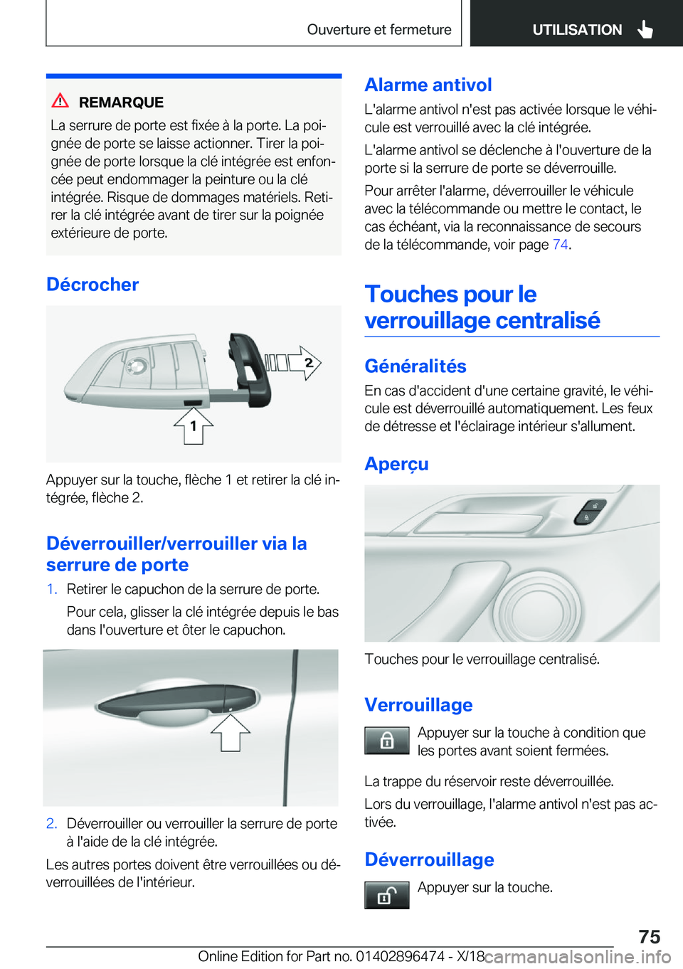 BMW X1 2019  Notices Demploi (in French) �R�E�M�A�R�Q�U�E
�L�a��s�e�r�r�u�r�e��d�e��p�o�r�t�e��e�s�t��f�i�x�é�e��