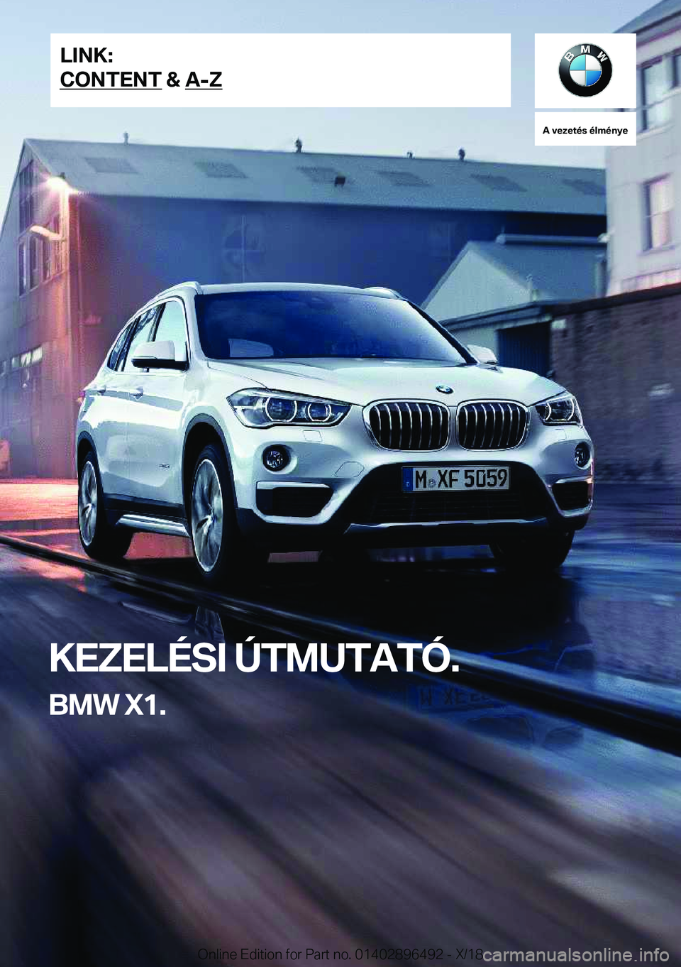 BMW X1 2019  Kezelési útmutató (in Hungarian) �A��v�e�z�e�t�