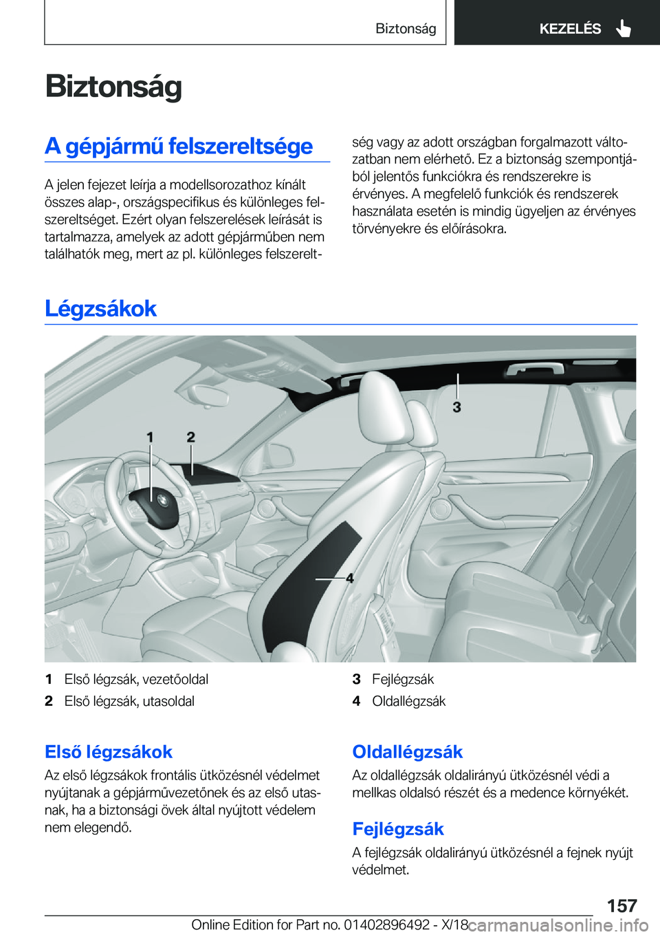BMW X1 2019  Kezelési útmutató (in Hungarian) �B�i�z�t�o�n�s�