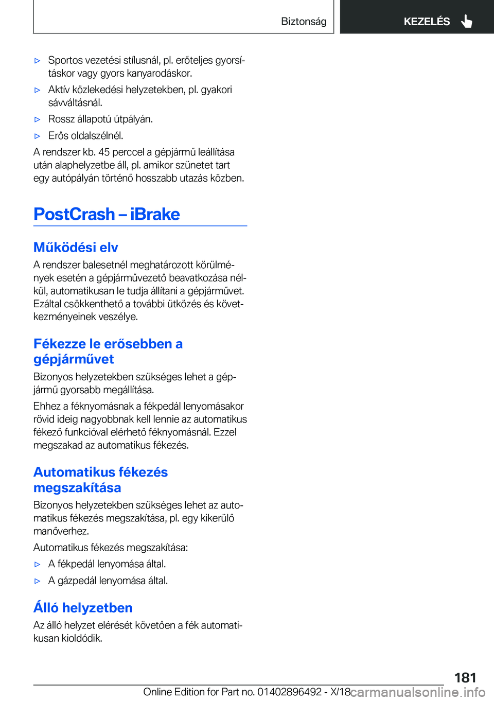 BMW X1 2019  Kezelési útmutató (in Hungarian) x�S�p�o�r�t�o�s��v�e�z�e�t�