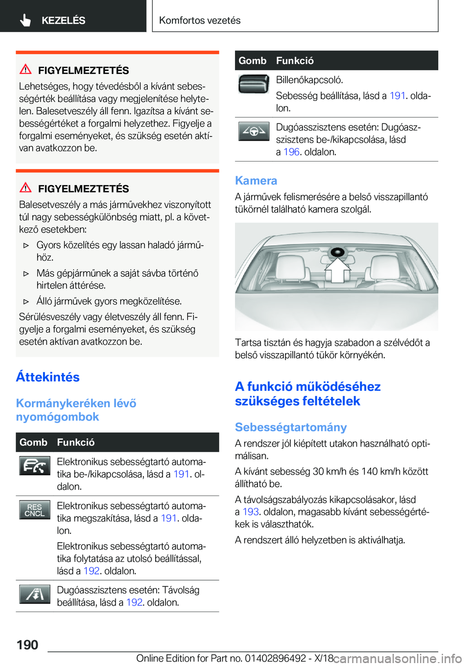 BMW X1 2019  Kezelési útmutató (in Hungarian) �F�I�G�Y�E�L�M�E�Z�T�E�T�
