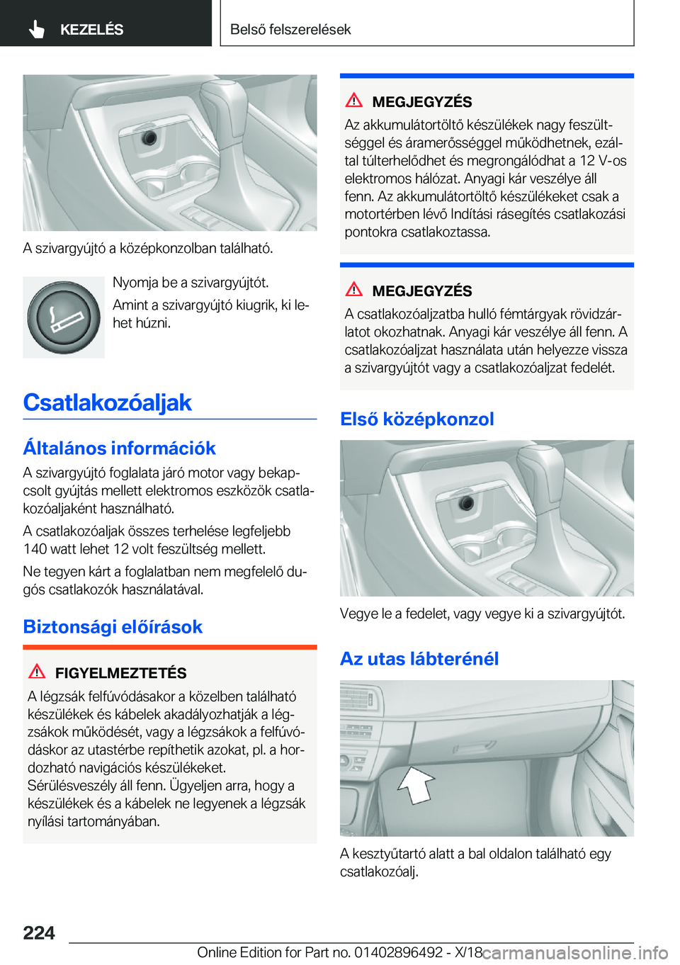 BMW X1 2019  Kezelési útmutató (in Hungarian) �A��s�z�i�v�a�r�g�y�