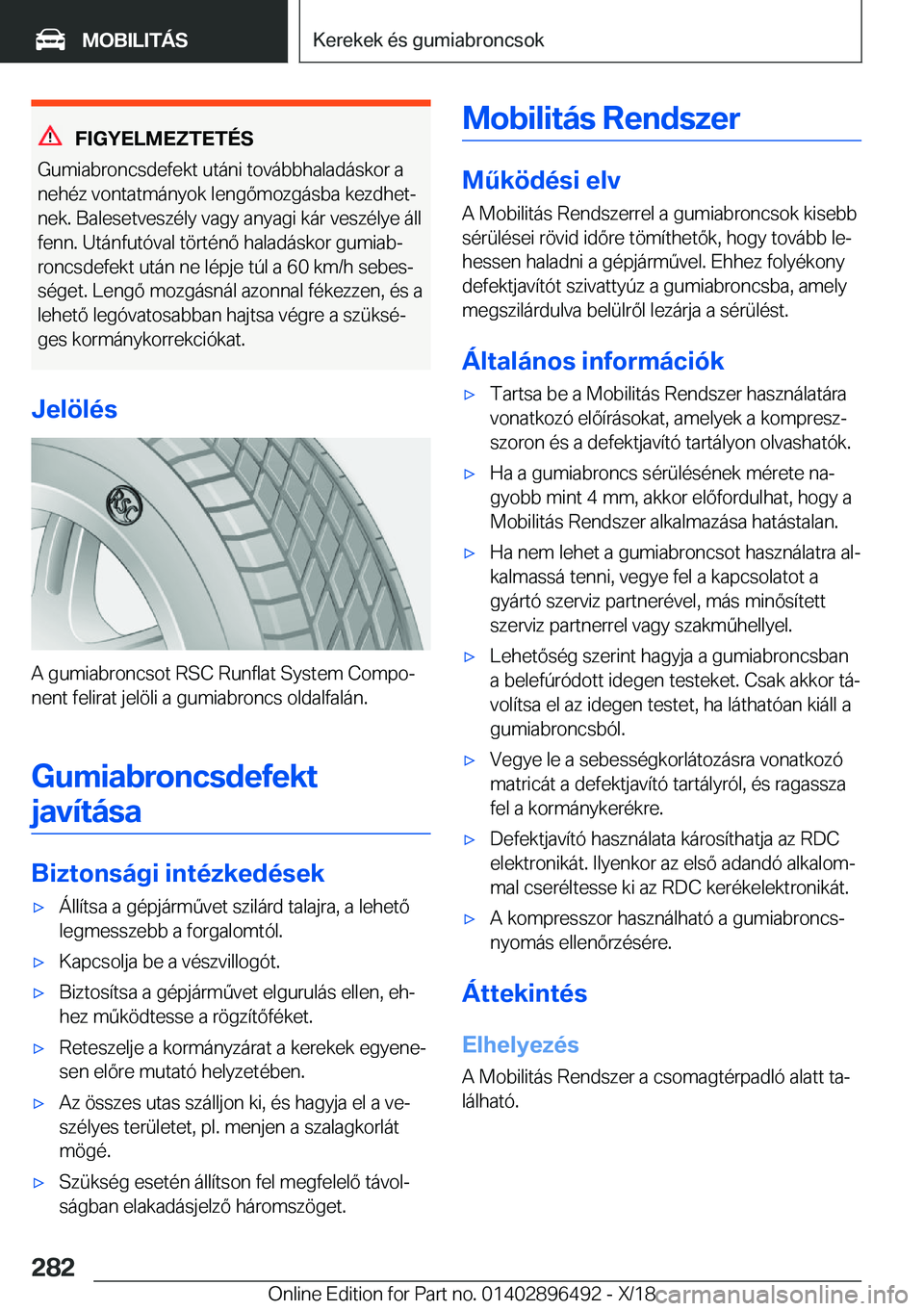 BMW X1 2019  Kezelési útmutató (in Hungarian) �F�I�G�Y�E�L�M�E�Z�T�E�T�