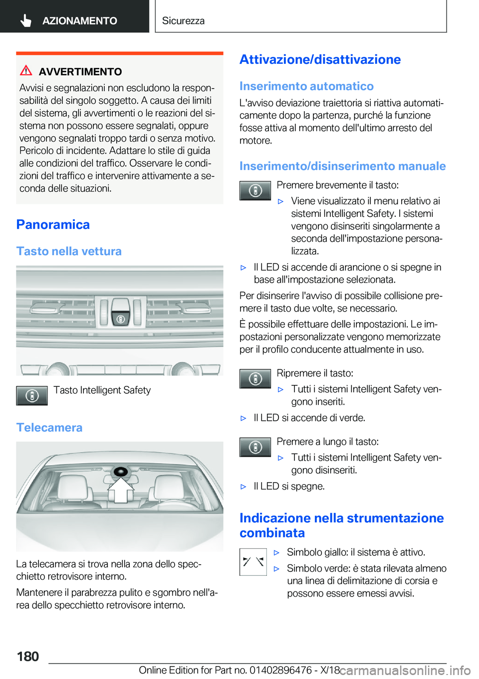 BMW X1 2019  Libretti Di Uso E manutenzione (in Italian) �A�V�V�E�R�T�I�M�E�N�T�O
�A�v�v�i�s�i��e��s�e�g�n�a�l�a�z�i�o�n�i��n�o�n��e�s�c�l�u�d�o�n�o��l�a��r�e�s�p�o�nª
�s�a�b�i�l�i�t�
