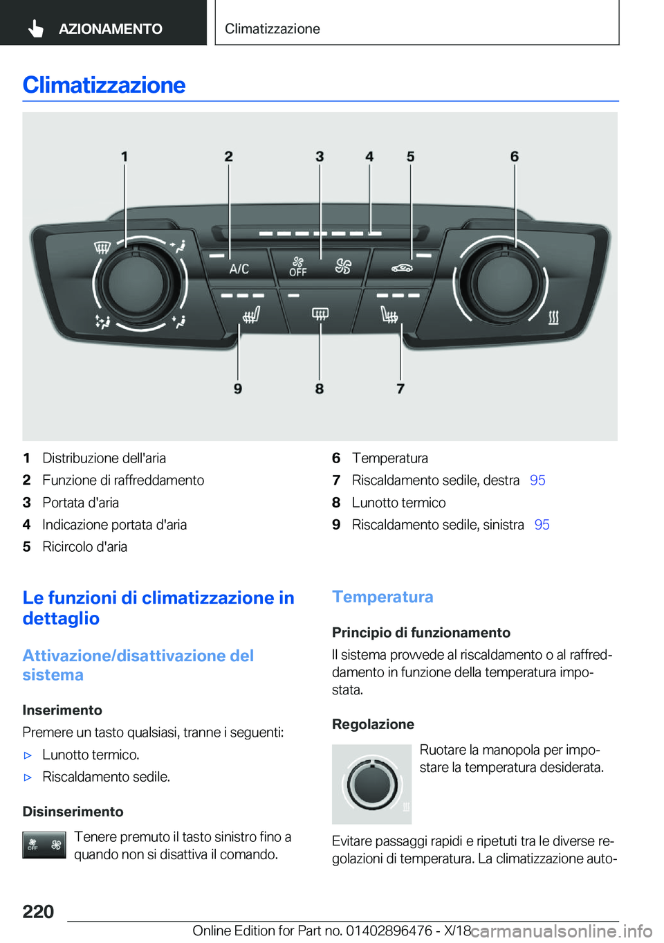 BMW X1 2019  Libretti Di Uso E manutenzione (in Italian) �C�l�i�m�a�t�i�z�z�a�z�i�o�n�e�1�D�i�s�t�r�i�b�u�z�i�o�n�e��d�e�l�l�'�a�r�i�a�2�F�u�n�z�i�o�n�e��d�i��r�a�f�f�r�e�d�d�a�m�e�n�t�o�3�P�o�r�t�a�t�a��d�'�a�r�i�a�4�I�n�d�i�c�a�z�i�o�n�e��p�o