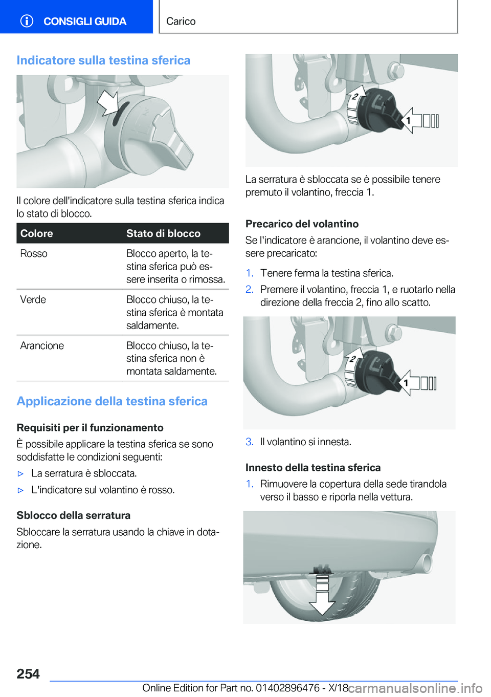 BMW X1 2019  Libretti Di Uso E manutenzione (in Italian) �I�n�d�i�c�a�t�o�r�e��s�u�l�l�a��t�e�s�t�i�n�a��s�f�e�r�i�c�a
�I�l��c�o�l�o�r�e��d�e�l�l�'�i�n�d�i�c�a�t�o�r�e��s�u�l�l�a��t�e�s�t�i�n�a��s�f�e�r�i�c�a��i�n�d�i�c�a�l�o��s�t�a�t�o��d�i�
