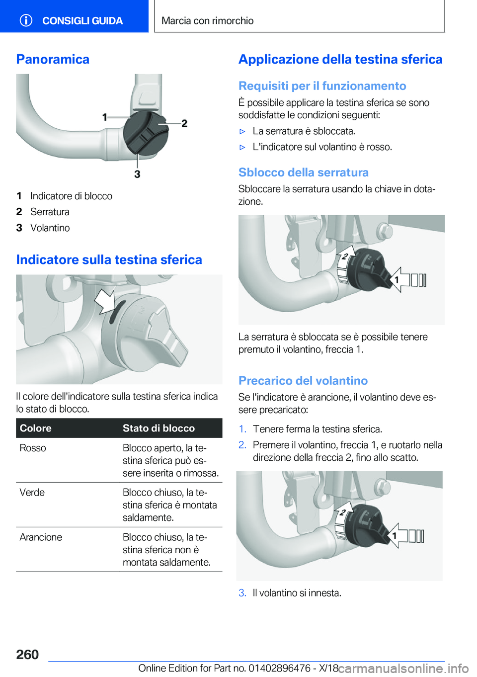 BMW X1 2019  Libretti Di Uso E manutenzione (in Italian) �P�a�n�o�r�a�m�i�c�a�1�I�n�d�i�c�a�t�o�r�e��d�i��b�l�o�c�c�o�2�S�e�r�r�a�t�u�r�a�3�V�o�l�a�n�t�i�n�o
�I�n�d�i�c�a�t�o�r�e��s�u�l�l�a��t�e�s�t�i�n�a��s�f�e�r�i�c�a
�I�l��c�o�l�o�r�e��d�e�l�l�