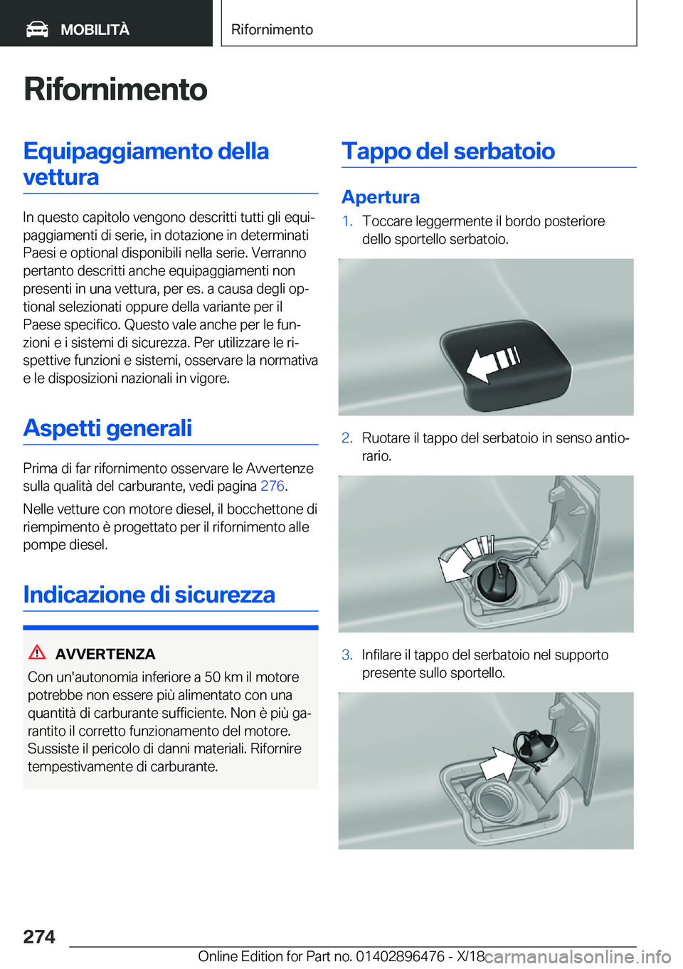 BMW X1 2019  Libretti Di Uso E manutenzione (in Italian) �R�i�f�o�r�n�i�m�e�n�t�o�E�q�u�i�p�a�g�g�i�a�m�e�n�t�o��d�e�l�l�a�v�e�t�t�u�r�a
�I�n��q�u�e�s�t�o��c�a�p�i�t�o�l�o��v�e�n�g�o�n�o��d�e�s�c�r�i�t�t�i��t�u�t�t�i��g�l�i��e�q�u�iª
�p�a�g�g�i�a�
