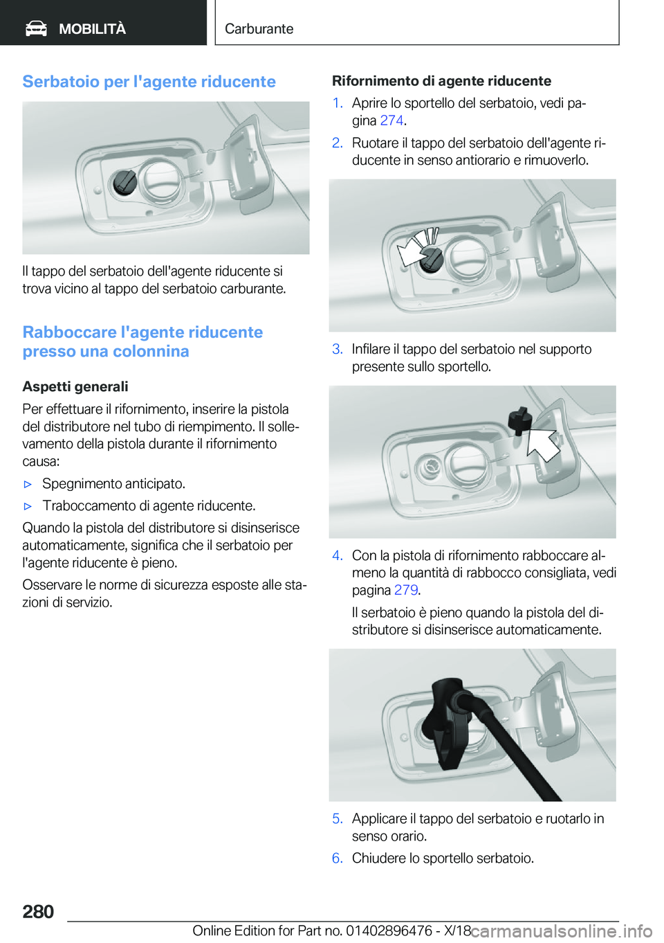 BMW X1 2019  Libretti Di Uso E manutenzione (in Italian) �S�e�r�b�a�t�o�i�o��p�e�r��l�'�a�g�e�n�t�e��r�i�d�u�c�e�n�t�e
�I�l��t�a�p�p�o��d�e�l��s�e�r�b�a�t�o�i�o��d�e�l�l�'�a�g�e�n�t�e��r�i�d�u�c�e�n�t�e��s�i�t�r�o�v�a��v�i�c�i�n�o��a�l��