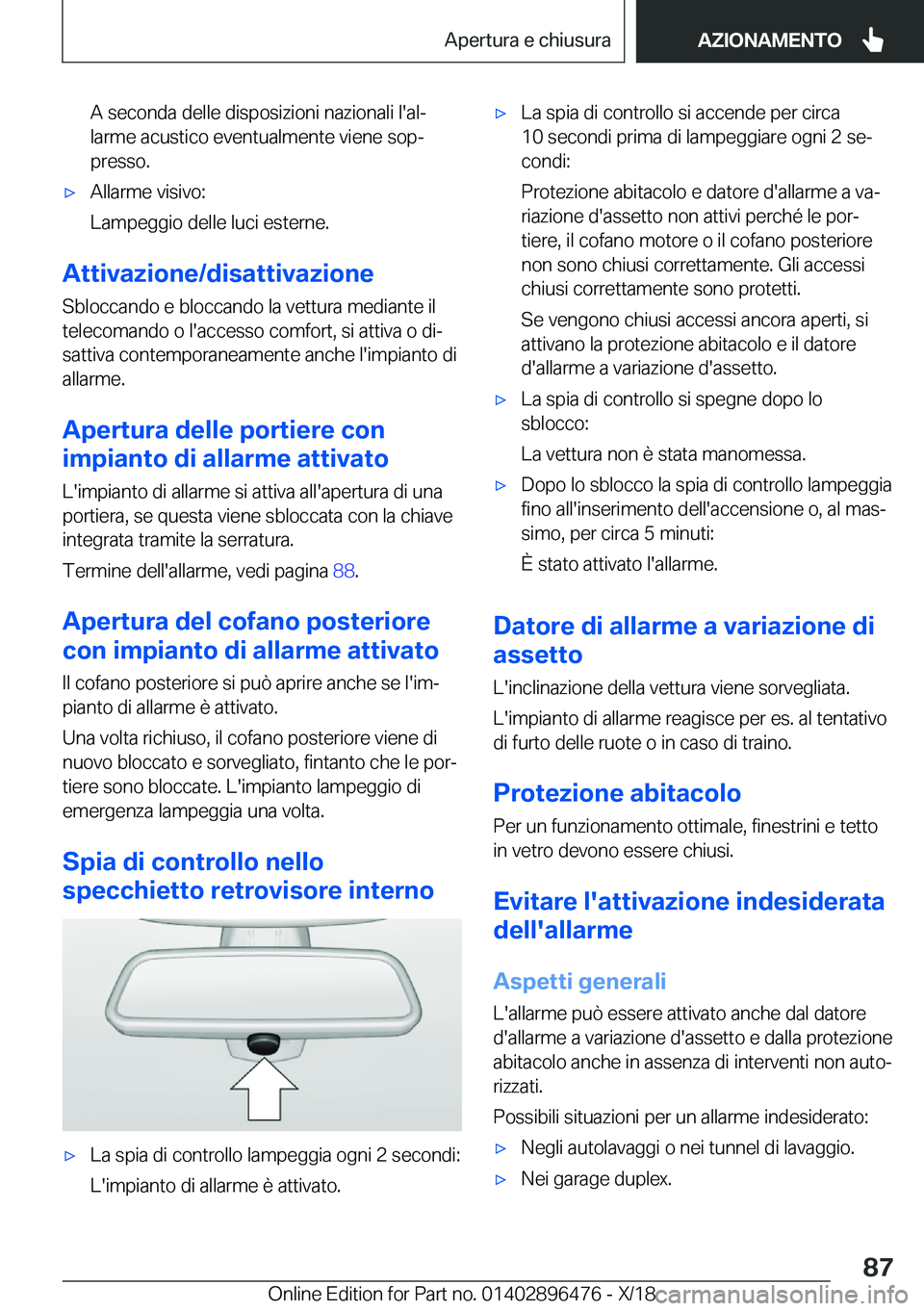 BMW X1 2019  Libretti Di Uso E manutenzione (in Italian) �A��s�e�c�o�n�d�a��d�e�l�l�e��d�i�s�p�o�s�i�z�i�o�n�i��n�a�z�i�o�n�a�l�i��l�'�a�lª
�l�a�r�m�e��a�c�u�s�t�i�c�o��e�v�e�n�t�u�a�l�m�e�n�t�e��v�i�e�n�e��s�o�pª
�p�r�e�s�s�o�.'x�A�l�l