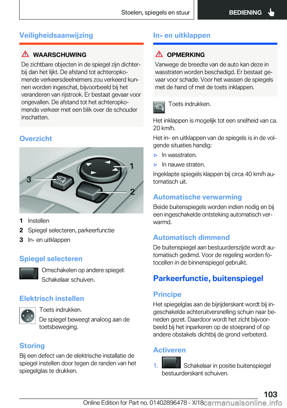 BMW X1 2019  Instructieboekjes (in Dutch) �V�e�i�l�i�g�h�e�i�d�s�a�a�n�w�i�j�z�i�n�g
�W�A�A�R�S�C�H�U�W�I�N�G
�D�e��z�i�c�h�t�b�a�r�e��o�b�j�e�c�t�e�n��i�n��d�e��s�p�i�e�g�e�l��z�i�j�n��d�i�c�h�t�e�rj �b�i�j��d�a�n��h�e�t��l�i�j�k�