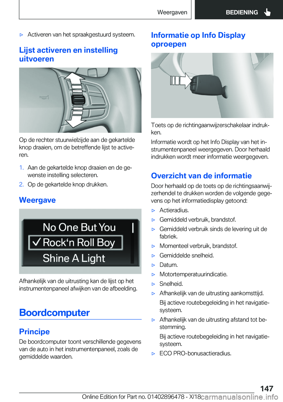 BMW X1 2019  Instructieboekjes (in Dutch) 'x�A�c�t�i�v�e�r�e�n��v�a�n��h�e�t��s�p�r�a�a�k�g�e�s�t�u�u�r�d��s�y�s�t�e�e�m�.
�L�i�j�s�t��a�c�t�i�v�e�r�e�n��e�n��i�n�s�t�e�l�l�i�n�g
�u�i�t�v�o�e�r�e�n
�O�p��d�e��r�e�c�h�t�e�r��s�t�