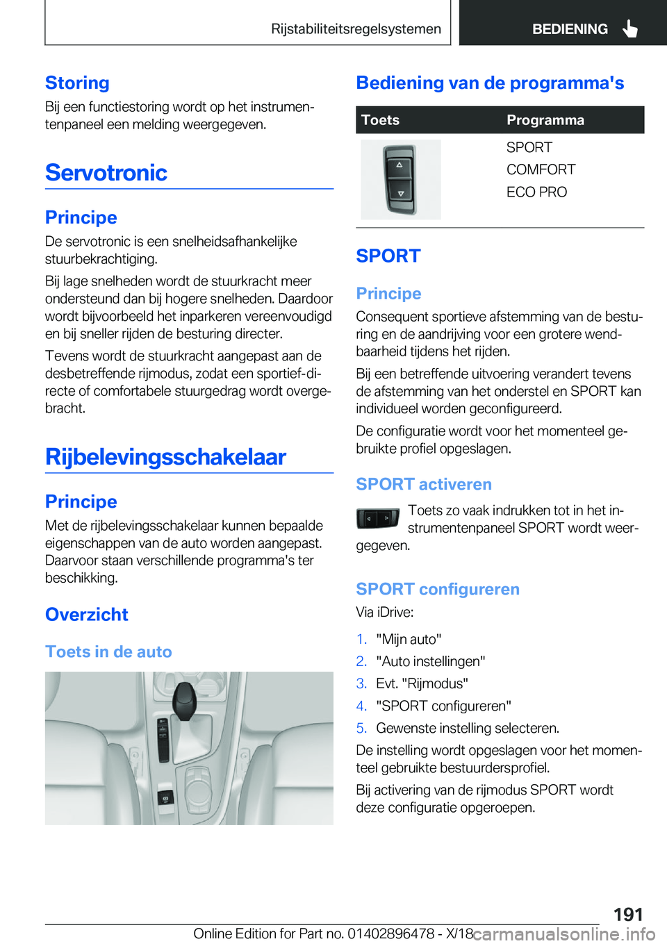 BMW X1 2019  Instructieboekjes (in Dutch) �S�t�o�r�i�n�g�B�i�j��e�e�n��f�u�n�c�t�i�e�s�t�o�r�i�n�g��w�o�r�d�t��o�p��h�e�t��i�n�s�t�r�u�m�e�nj
�t�e�n�p�a�n�e�e�l��e�e�n��m�e�l�d�i�n�g��w�e�e�r�g�e�g�e�v�e�n�.
�S�e�r�v�o�t�r�o�n�i�c
�