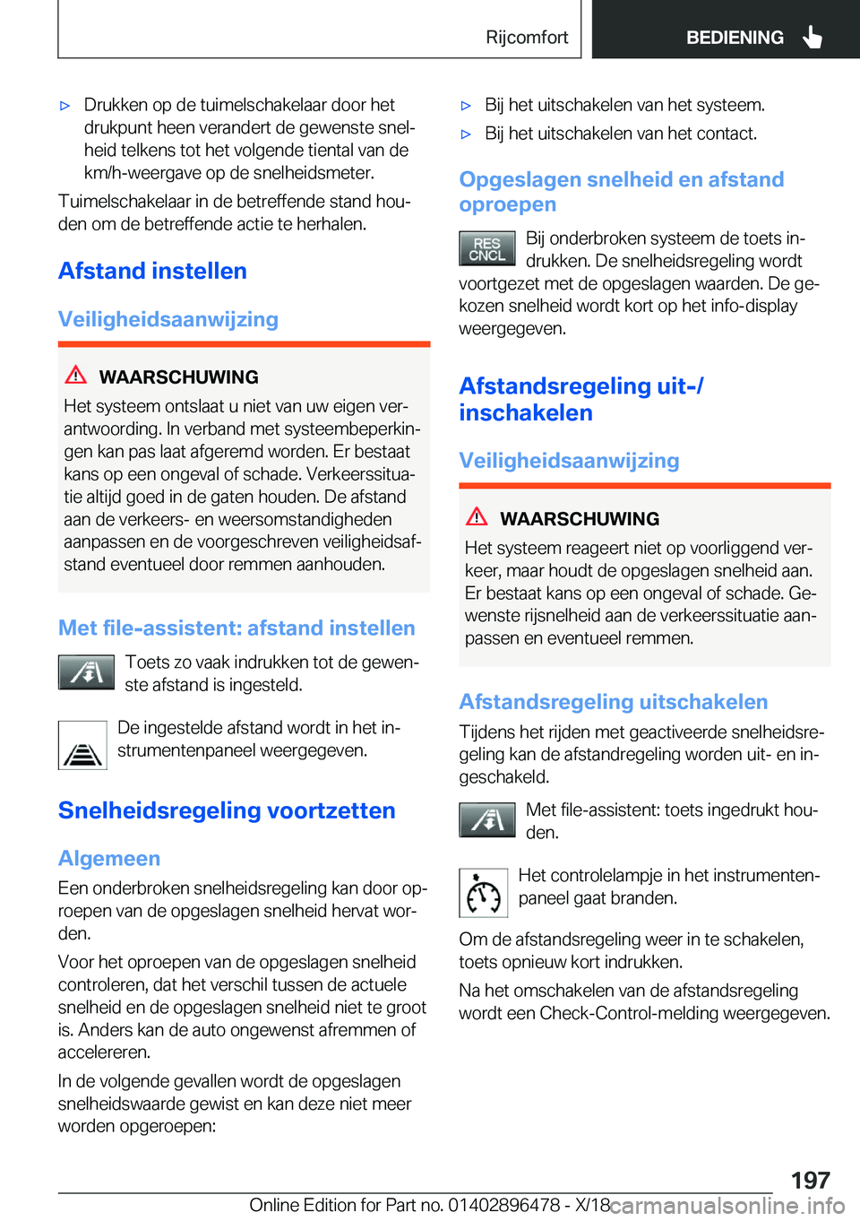 BMW X1 2019  Instructieboekjes (in Dutch) 'x�D�r�u�k�k�e�n��o�p��d�e��t�u�i�m�e�l�s�c�h�a�k�e�l�a�a�r��d�o�o�r��h�e�t
�d�r�u�k�p�u�n�t��h�e�e�n��v�e�r�a�n�d�e�r�t��d�e��g�e�w�e�n�s�t�e��s�n�e�lj
�h�e�i�d��t�e�l�k�e�n�s��t�o�t