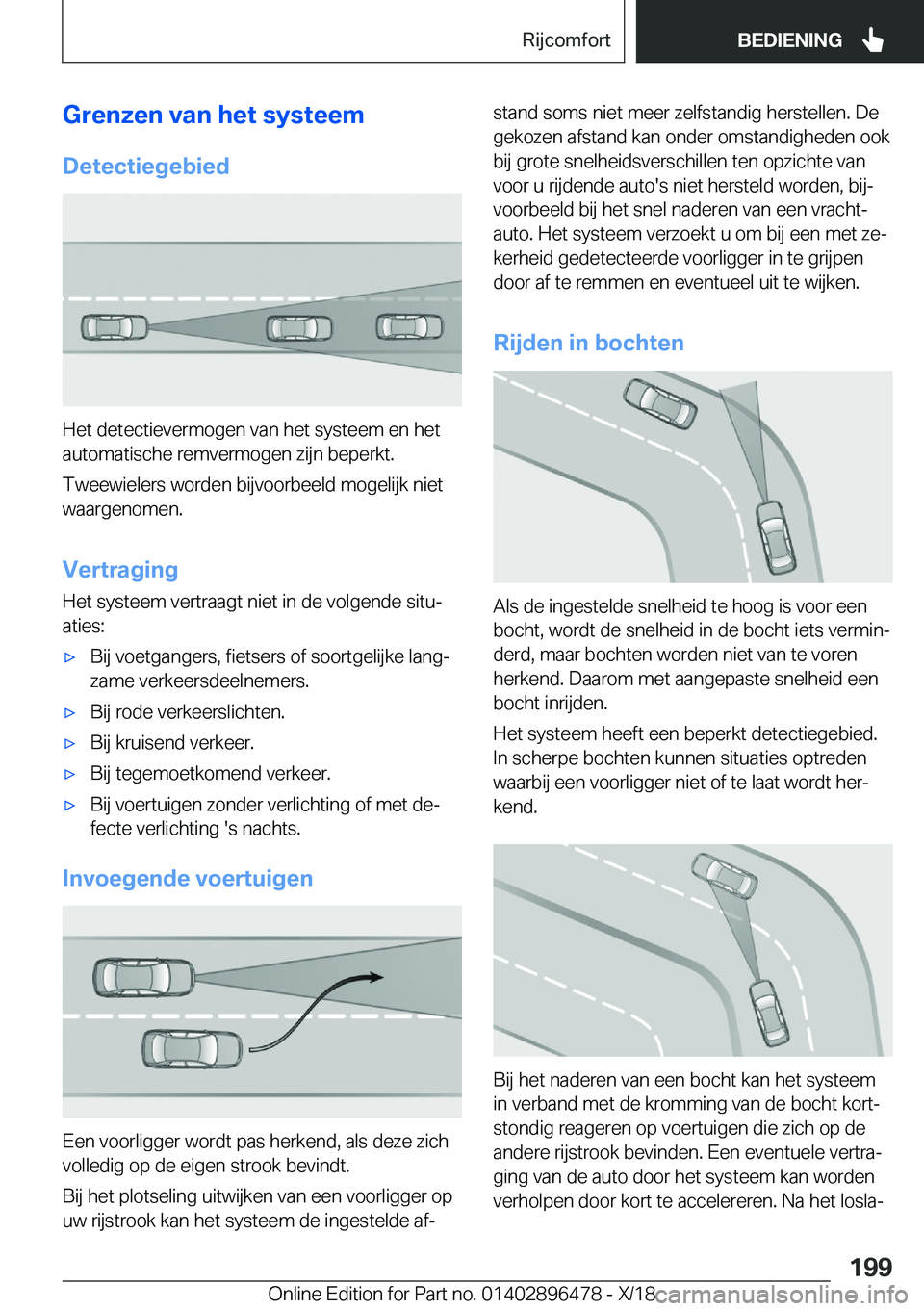 BMW X1 2019  Instructieboekjes (in Dutch) �G�r�e�n�z�e�n��v�a�n��h�e�t��s�y�s�t�e�e�m
�D�e�t�e�c�t�i�e�g�e�b�i�e�d
�H�e�t��d�e�t�e�c�t�i�e�v�e�r�m�o�g�e�n��v�a�n��h�e�t��s�y�s�t�e�e�m��e�n��h�e�t
�a�u�t�o�m�a�t�i�s�c�h�e��r�e�m�v�e�