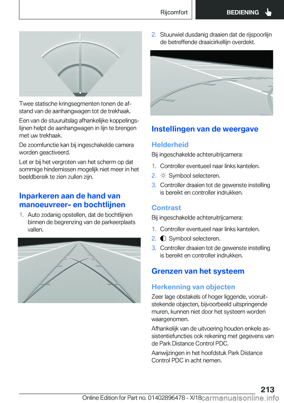 BMW X1 2019  Instructieboekjes (in Dutch) �T�w�e�e��s�t�a�t�i�s�c�h�e��k�r�i�n�g�s�e�g�m�e�n�t�e�n��t�o�n�e�n��d�e��a�fj
�s�t�a�n�d��v�a�n��d�e��a�a�n�h�a�n�g�w�a�g�e�n��t�o�t��d�e��t�r�e�k�h�a�a�k�.
�E�e�n��v�a�n��d�e��s�t�u�u