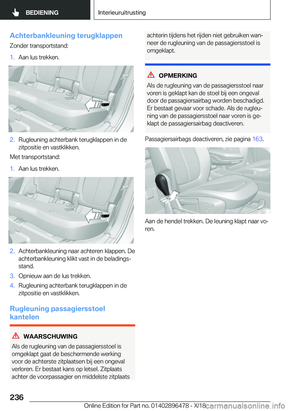 BMW X1 2019  Instructieboekjes (in Dutch) �A�c�h�t�e�r�b�a�n�k�l�e�u�n�i�n�g��t�e�r�u�g�k�l�a�p�p�e�n�Z�o�n�d�e�r��t�r�a�n�s�p�o�r�t�s�t�a�n�d�:�1�.�A�a�n��l�u�s��t�r�e�k�k�e�n�.�2�.�R�u�g�l�e�u�n�i�n�g��a�c�h�t�e�r�b�a�n�k��t�e�r�u�g�k