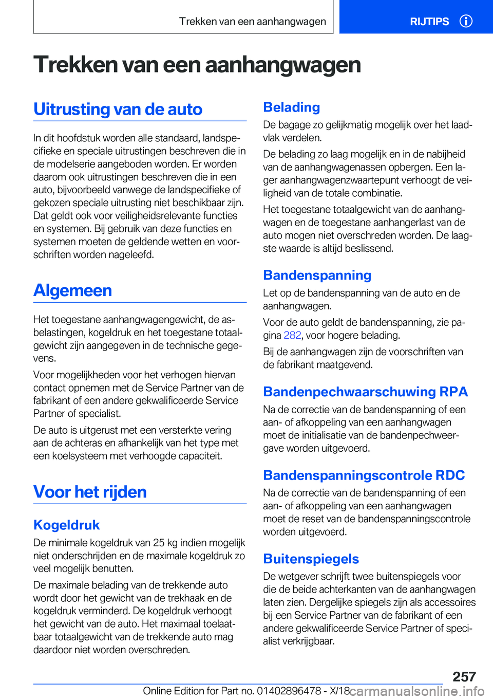 BMW X1 2019  Instructieboekjes (in Dutch) �T�r�e�k�k�e�n��v�a�n��e�e�n��a�a�n�h�a�n�g�w�a�g�e�n�U�i�t�r�u�s�t�i�n�g��v�a�n��d�e��a�u�t�o
�I�n��d�i�t��h�o�o�f�d�s�t�u�k��w�o�r�d�e�n��a�l�l�e��s�t�a�n�d�a�a�r�d�,��l�a�n�d�s�p�ej�c�