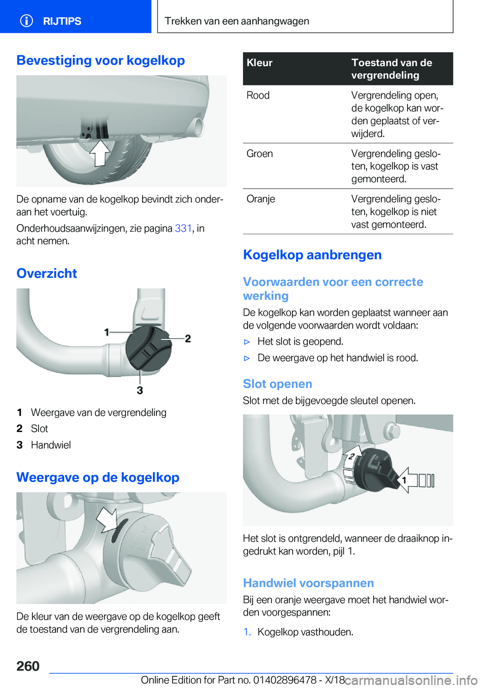 BMW X1 2019  Instructieboekjes (in Dutch) �B�e�v�e�s�t�i�g�i�n�g��v�o�o�r��k�o�g�e�l�k�o�p
�D�e��o�p�n�a�m�e��v�a�n��d�e��k�o�g�e�l�k�o�p��b�e�v�i�n�d�t��z�i�c�h��o�n�d�e�rj�a�a�n��h�e�t��v�o�e�r�t�u�i�g�.
�O�n�d�e�r�h�o�u�d�s�a�a