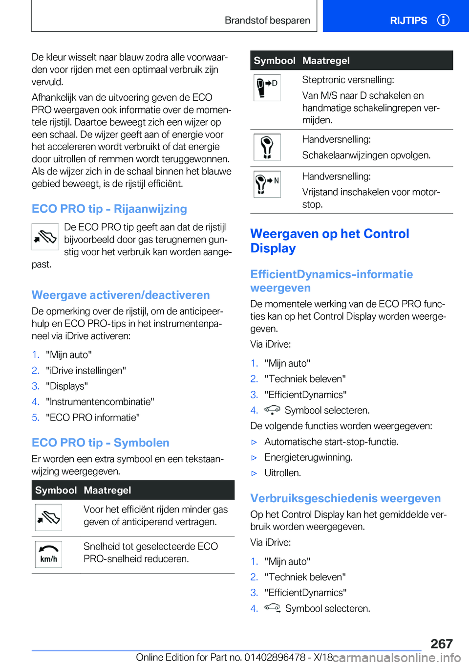 BMW X1 2019  Instructieboekjes (in Dutch) �D�e��k�l�e�u�r��w�i�s�s�e�l�t��n�a�a�r��b�l�a�u�w��z�o�d�r�a��a�l�l�e��v�o�o�r�w�a�a�rj
�d�e�n��v�o�o�r��r�i�j�d�e�n��m�e�t��e�e�n��o�p�t�i�m�a�a�l��v�e�r�b�r�u�i�k��z�i�j�n
�v�e�r�v�u