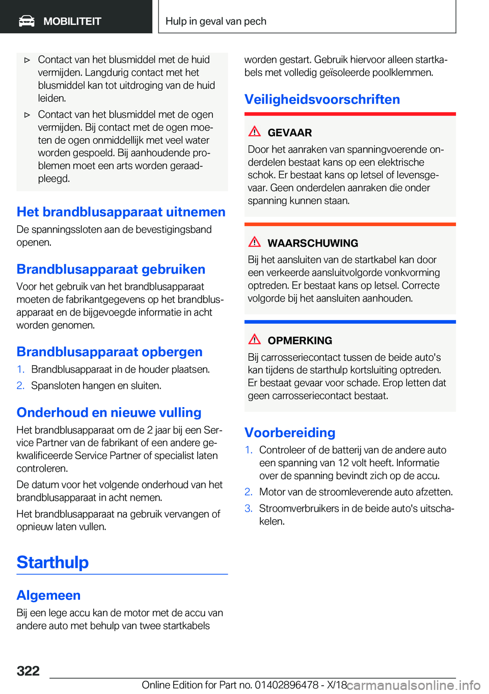 BMW X1 2019  Instructieboekjes (in Dutch) 'x�C�o�n�t�a�c�t��v�a�n��h�e�t��b�l�u�s�m�i�d�d�e�l��m�e�t��d�e��h�u�i�d
�v�e�r�m�i�j�d�e�n�.��L�a�n�g�d�u�r�i�g��c�o�n�t�a�c�t��m�e�t��h�e�t
�b�l�u�s�m�i�d�d�e�l��k�a�n��t�o�t��u�i�t