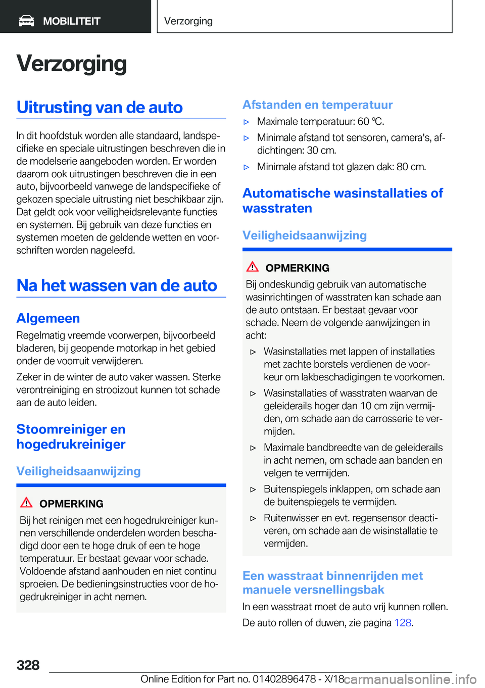 BMW X1 2019  Instructieboekjes (in Dutch) �V�e�r�z�o�r�g�i�n�g�U�i�t�r�u�s�t�i�n�g��v�a�n��d�e��a�u�t�o
�I�n��d�i�t��h�o�o�f�d�s�t�u�k��w�o�r�d�e�n��a�l�l�e��s�t�a�n�d�a�a�r�d�,��l�a�n�d�s�p�ej�c�i�f�i�e�k�e��e�n��s�p�e�c�i�a�l�e�