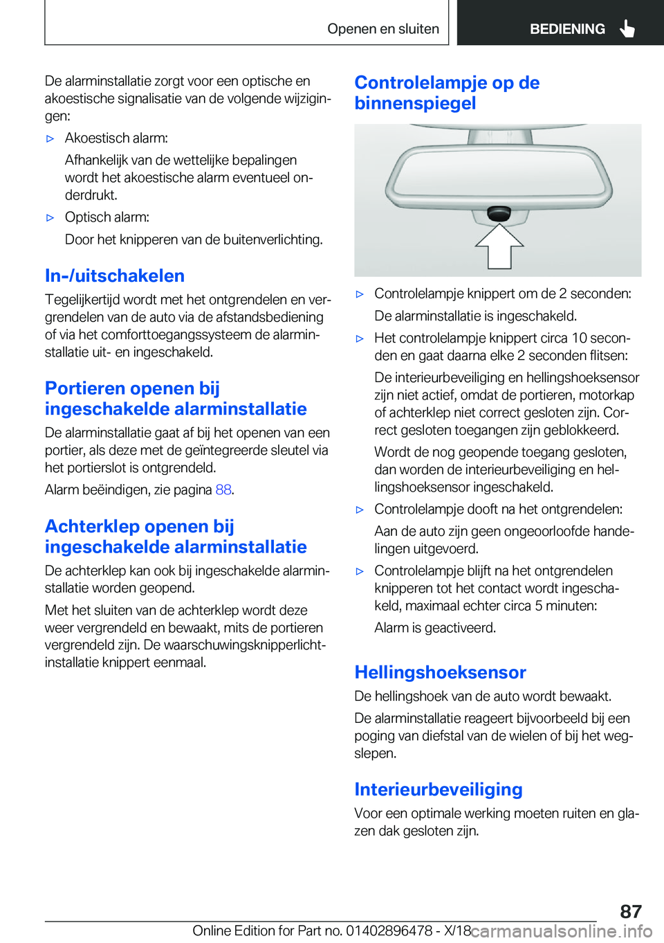 BMW X1 2019  Instructieboekjes (in Dutch) �D�e��a�l�a�r�m�i�n�s�t�a�l�l�a�t�i�e��z�o�r�g�t��v�o�o�r��e�e�n��o�p�t�i�s�c�h�e��e�n
�a�k�o�e�s�t�i�s�c�h�e��s�i�g�n�a�l�i�s�a�t�i�e��v�a�n��d�e��v�o�l�g�e�n�d�e��w�i�j�z�i�g�i�nj
�g�e�n