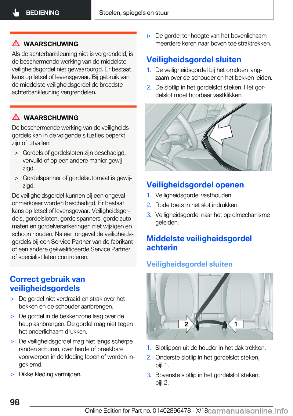 BMW X1 2019  Instructieboekjes (in Dutch) �W�A�A�R�S�C�H�U�W�I�N�G
�A�l�s��d�e��a�c�h�t�e�r�b�a�n�k�l�e�u�n�i�n�g��n�i�e�t��i�s��v�e�r�g�r�e�n�d�e�l�d�,��i�s
�d�e��b�e�s�c�h�e�r�m�e�n�d�e��w�e�r�k�i�n�g��v�a�n��d�e��m�i�d�d�e�l�s�t