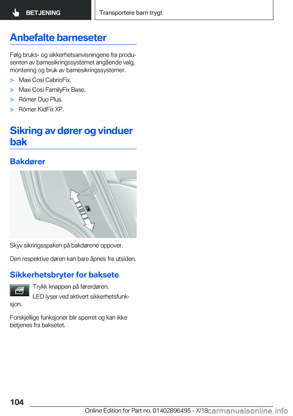 BMW X1 2019  InstruksjonsbØker (in Norwegian) �A�n�b�e�f�a�l�t�e��b�a�r�n�e�s�e�t�e�r
�F�