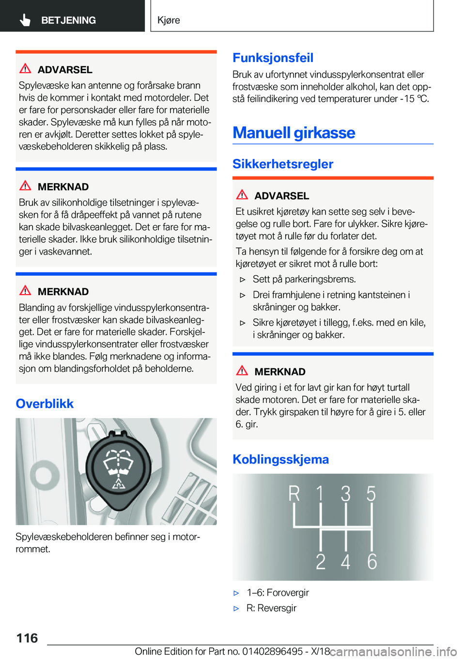 BMW X1 2019  InstruksjonsbØker (in Norwegian) �A�D�V�A�R�S�E�L
�S�p�y�l�e�v�æ�s�k�e��k�a�n��a�n�t�e�n�n�e��o�g��f�o�r�å�r�s�a�k�e��b�r�a�n�n �h�v�i�s��d�e��k�o�m�m�e�r��i��k�o�n�t�a�k�t��m�e�d��m�o�t�o�r�d�e�l�e�r�.��D�e�t �e�r��f�