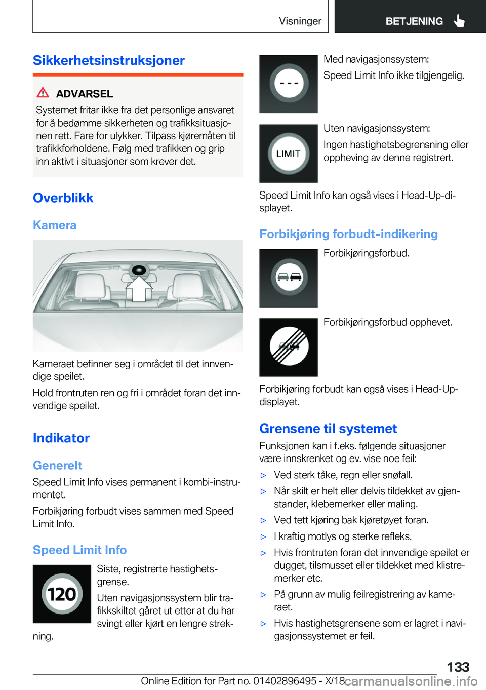 BMW X1 2019  InstruksjonsbØker (in Norwegian) �S�i�k�k�e�r�h�e�t�s�i�n�s�t�r�u�k�s�j�o�n�e�r
�A�D�V�A�R�S�E�L
�S�y�s�t�e�m�e�t��f�r�i�t�a�r��i�k�k�e��f�r�a��d�e�t��p�e�r�s�o�n�l�i�g�e��a�n�s�v�a�r�e�t
�f�o�r��å��b�e�d�