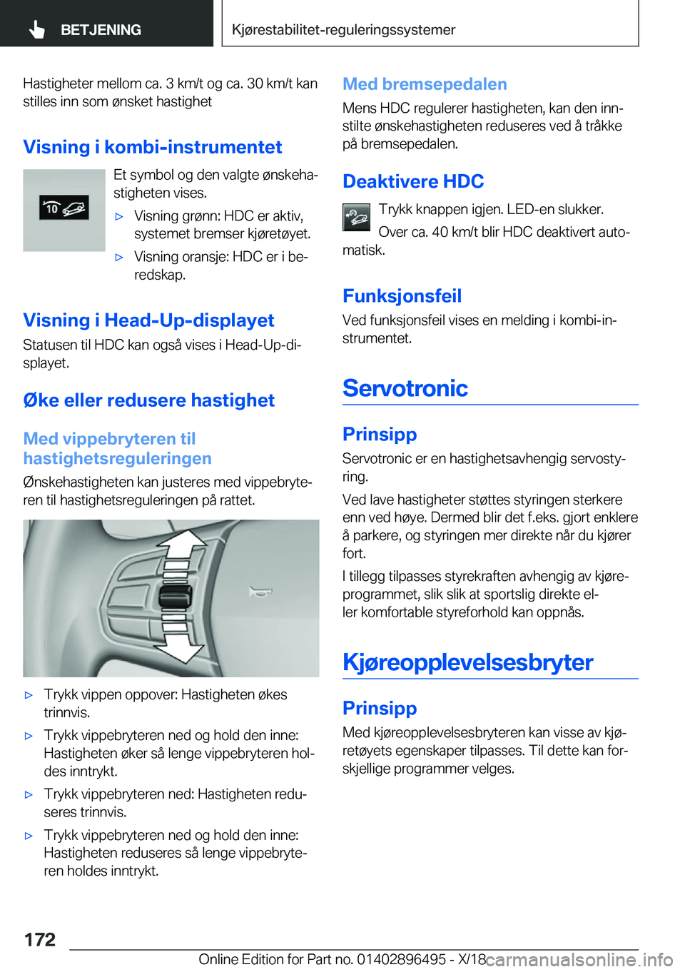 BMW X1 2019  InstruksjonsbØker (in Norwegian) �H�a�s�t�i�g�h�e�t�e�r��m�e�l�l�o�m��c�a�.��3��k�m�/�t��o�g��c�a�.��3�0��k�m�/�t��k�a�n
�s�t�i�l�l�e�s��i�n�n��s�o�m��