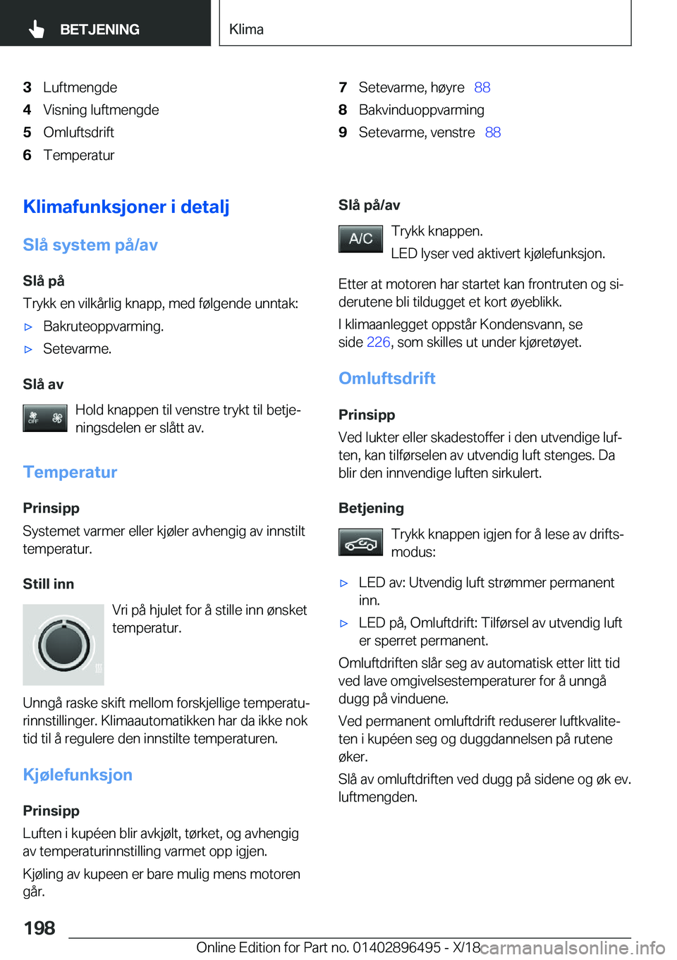 BMW X1 2019  InstruksjonsbØker (in Norwegian) �3�L�u�f�t�m�e�n�g�d�e�4�V�i�s�n�i�n�g��l�u�f�t�m�e�n�g�d�e�5�O�m�l�u�f�t�s�d�r�i�f�t�6�T�e�m�p�e�r�a�t�u�r�7�S�e�t�e�v�a�r�m�e�,��h�