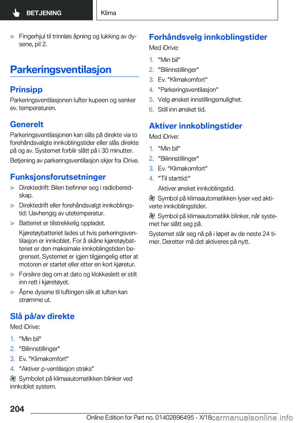 BMW X1 2019  InstruksjonsbØker (in Norwegian) x�F�i�n�g�e�r�h�j�u�l��t�i�l��t�r�i�n�n�l�