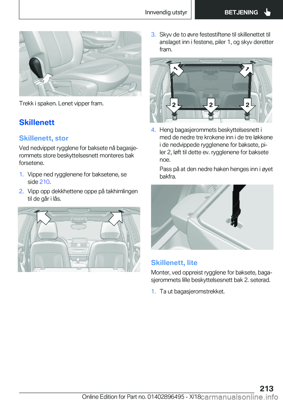 BMW X1 2019  InstruksjonsbØker (in Norwegian) �T�r�e�k�k��i��s�p�a�k�e�n�.��L�e�n�e�t��v�i�p�p�e�r��f�r�a�m�.�S�k�i�l�l�e�n�e�t�t
�S�k�i�l�l�e�n�e�t�t�,��s�t�o�r �V�e�d��n�e�d�v�i�p�p�e�t��r�y�g�g�l�e�n�e��f�o�r��b�a�k�s�e�t�e��n�å��