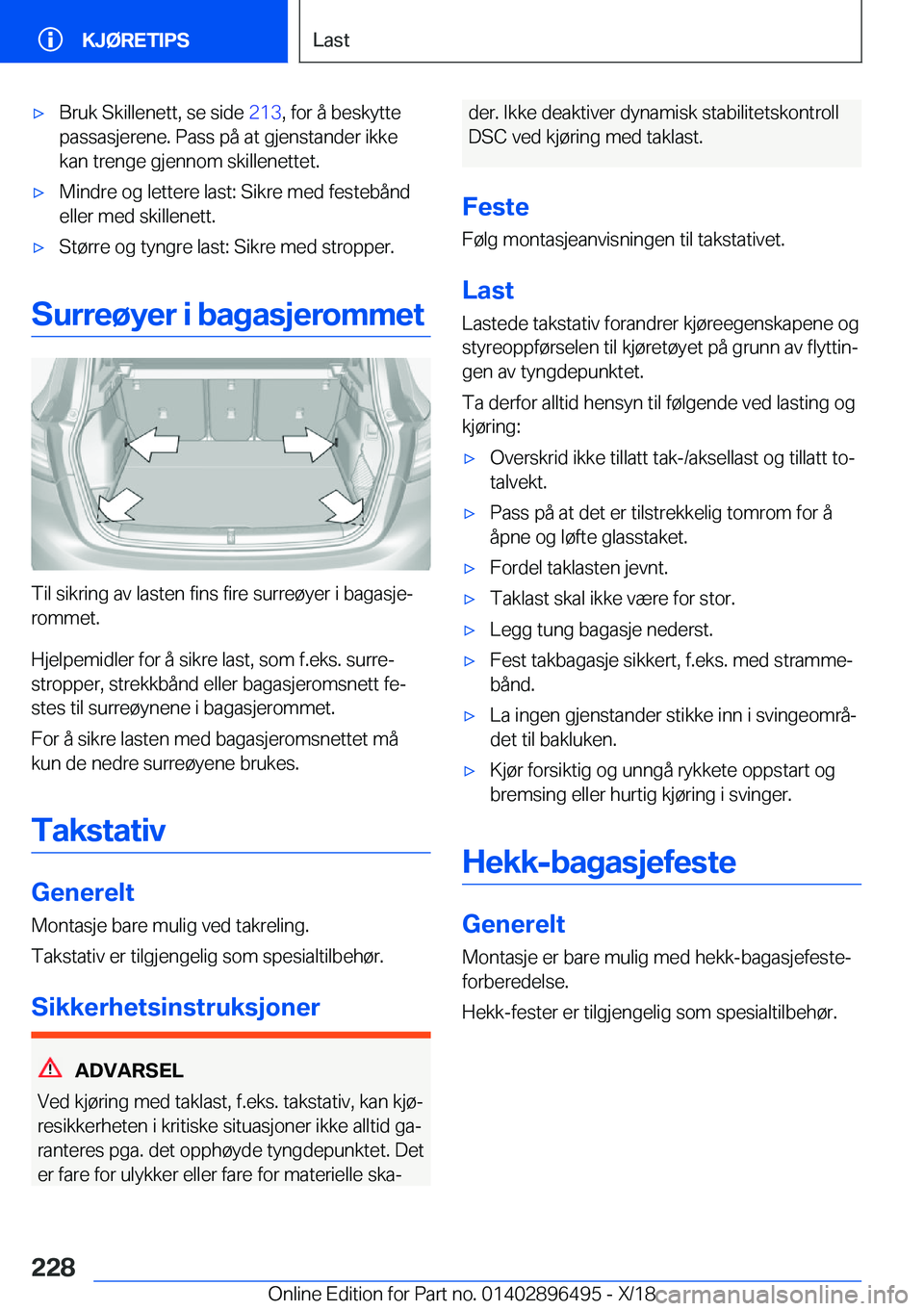 BMW X1 2019  InstruksjonsbØker (in Norwegian) x�B�r�u�k��S�k�i�l�l�e�n�e�t�t�,��s�e��s�i�d�e��2�1�3�,��f�o�r��å��b�e�s�k�y�t�t�e
�p�a�s�s�a�s�j�e�r�e�n�e�.��P�a�s�s��p�å��a�t��g�j�e�n�s�t�a�n�d�e�r��i�k�k�e �k�a�n��t�r�e�n�g�e��g