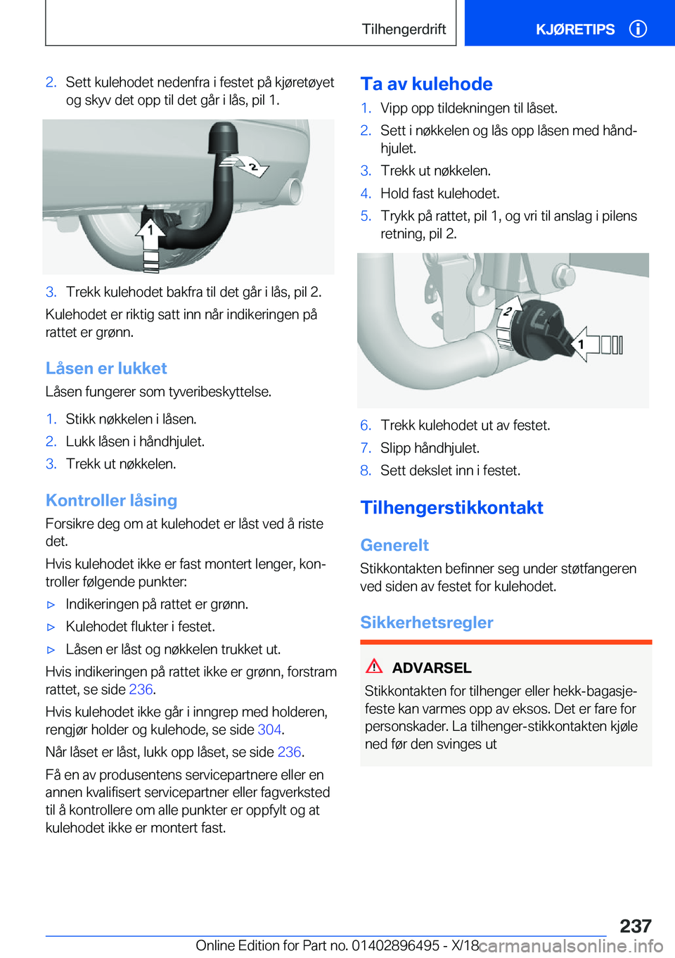 BMW X1 2019  InstruksjonsbØker (in Norwegian) �2�.�S�e�t�t��k�u�l�e�h�o�d�e�t��n�e�d�e�n�f�r�a��i��f�e�s�t�e�t��p�å��k�j�