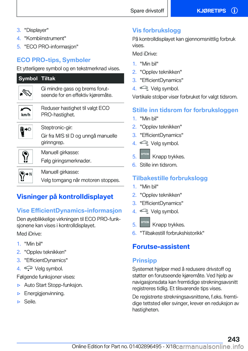 BMW X1 2019  InstruksjonsbØker (in Norwegian) �3�.��D�i�s�p�l�a�y�e�r��4�.��K�o�m�b�i�i�n�s�t�r�u�m�e�n�t��5�.��E�C�O��P�R�O�-�i�n�f�o�r�m�a�s�j�o�n�
�E�C�O��P�R�O�-�t�i�p�s�,��S�y�m�b�o�l�e�r
�E�t��y�t�t�e�r�l�i�g�e�r�e��s�y�m�b�o�l�