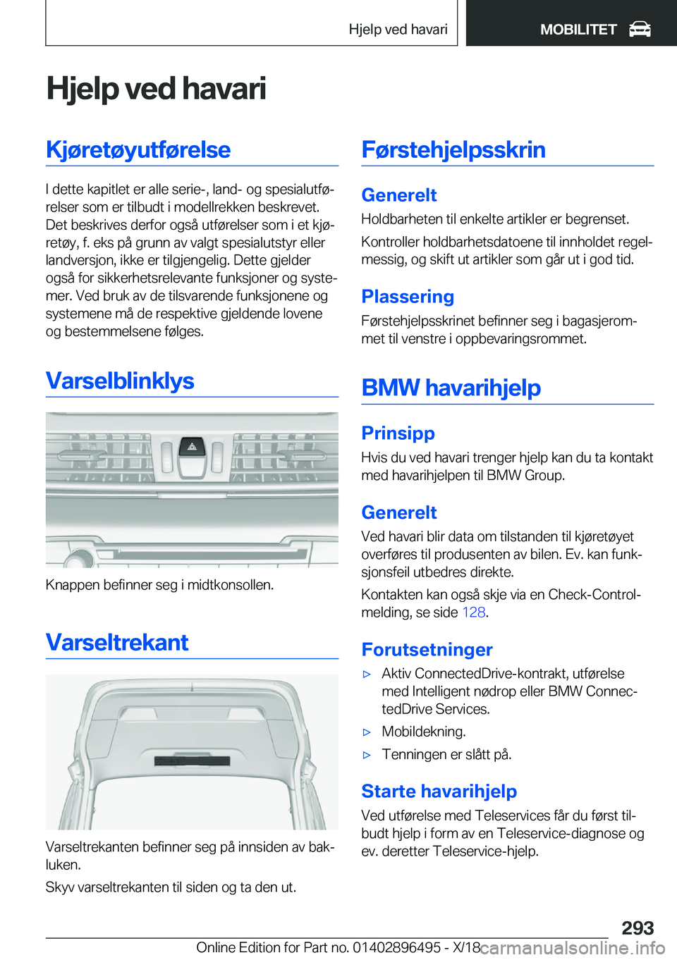 BMW X1 2019  InstruksjonsbØker (in Norwegian) �H�j�e�l�p��v�e�d��h�a�v�a�r�i�K�j�