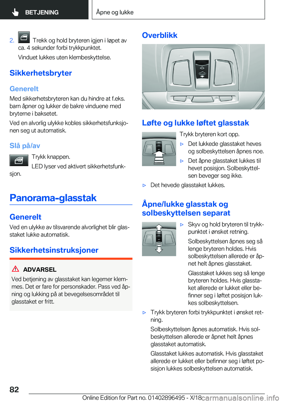 BMW X1 2019  InstruksjonsbØker (in Norwegian) �2�.���T�r�e�k�k��o�g��h�o�l�d��b�r�y�t�e�r�e�n��i�g�j�e�n��i��l�