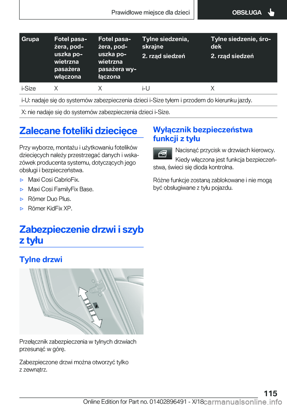 BMW X1 2019  Instrukcja obsługi (in Polish) �G�r�u�p�a�F�o�t�e�l��p�a�s�aj
9�e�r�a�,��p�o�dj
�u�s�z�k�a��p�oj
�w�i�e�t�r�z�n�a
�p�a�s�a9�e�r�a
�w�ł�ą�c�z�o�n�a�F�o�t�e�l��p�a�s�aj
9�e�r�a�,��p�o�dj
�u�s�z�k�a��p�oj
�w�i�e�t�r�z