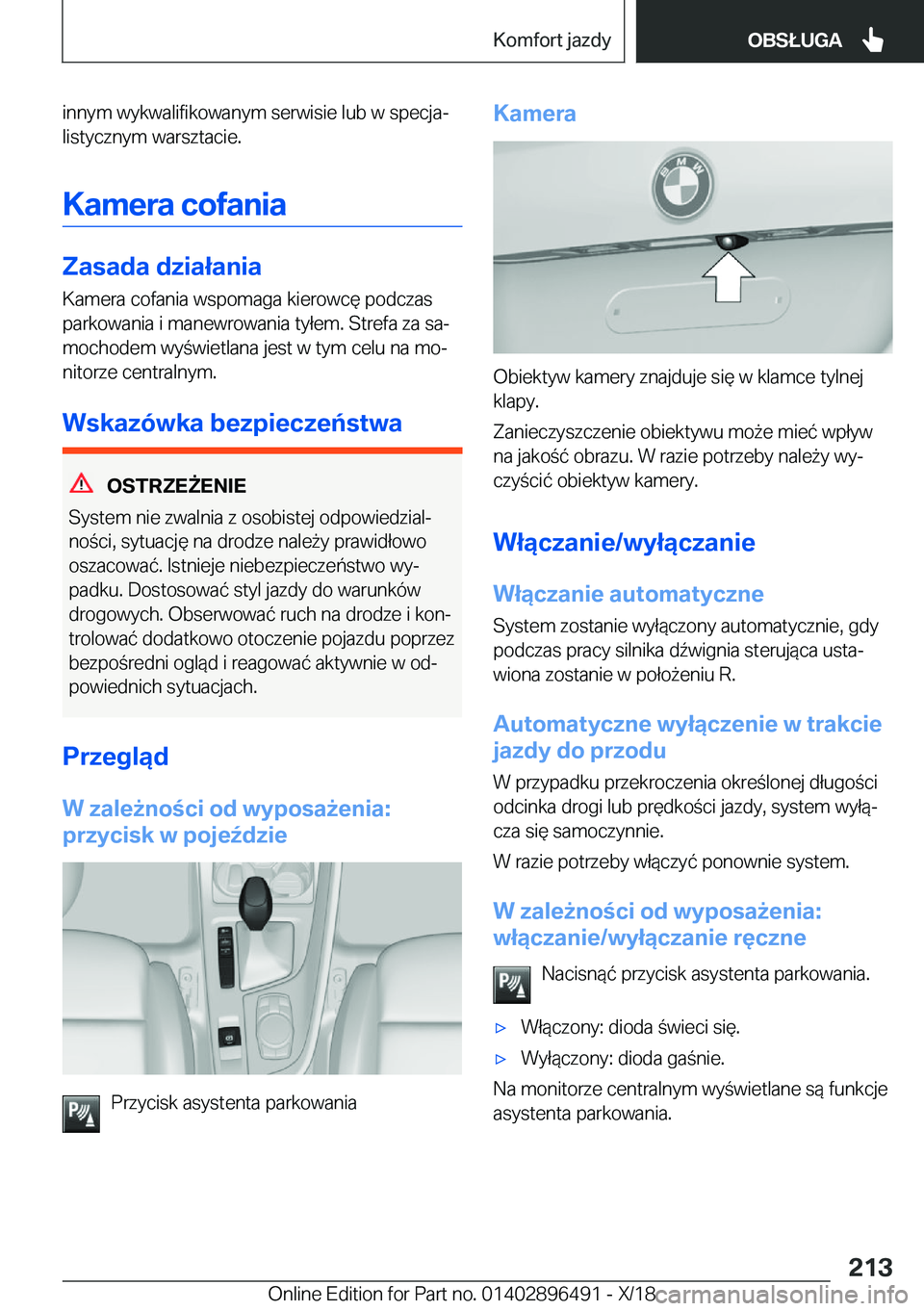 BMW X1 2019  Instrukcja obsługi (in Polish) �i�n�n�y�m��w�y�k�w�a�l�i�f�i�k�o�w�a�n�y�m��s�e�r�w�i�s�i�e��l�u�b��w��s�p�e�c�j�aj
�l�i�s�t�y�c�z�n�y�m��w�a�r�s�z�t�a�c�i�e�.
�K�a�m�e�r�a��c�o�f�a�n�i�a
�Z�a�s�a�d�a��d�z�i�a�ł�a�n�i�a
�