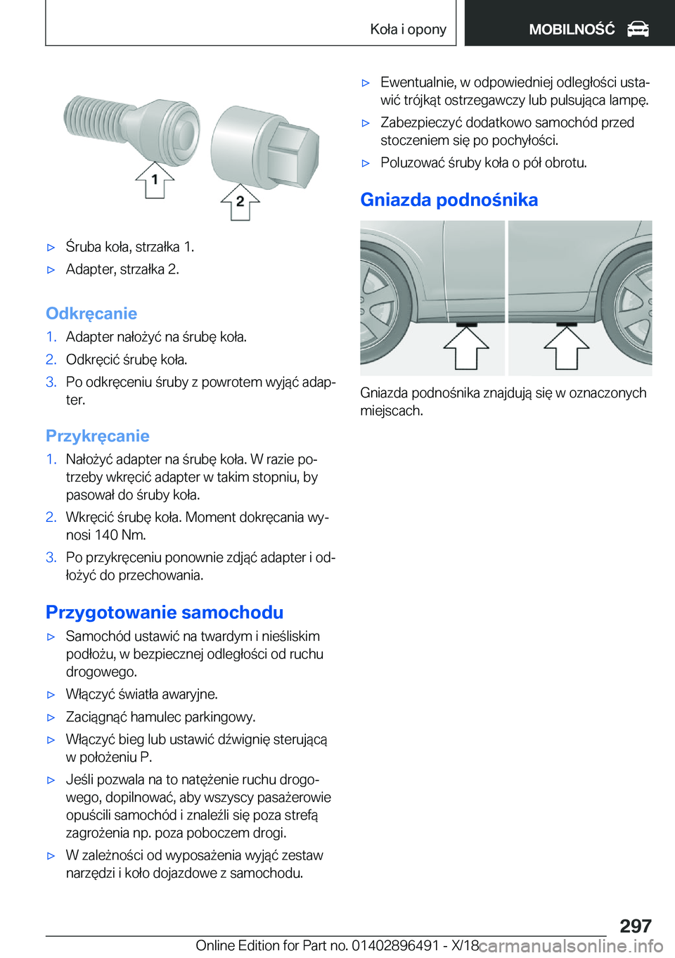 BMW X1 2019  Instrukcja obsługi (in Polish) 'x�r�u�b�a��k�o�ł�a�,��s�t�r�z�a�ł�k�a��1�.'x�A�d�a�p�t�e�r�,��s�t�r�z�a�ł�k�a��2�.
�O�d�k�r�