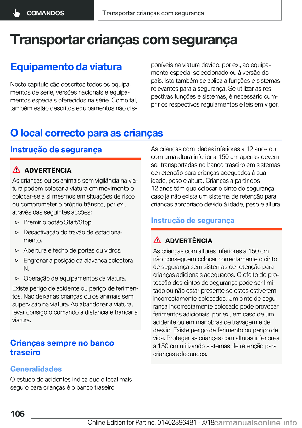 BMW X1 2019  Manual do condutor (in Portuguese) �T�r�a�n�s�p�o�r�t�a�r��c�r�i�a�n�