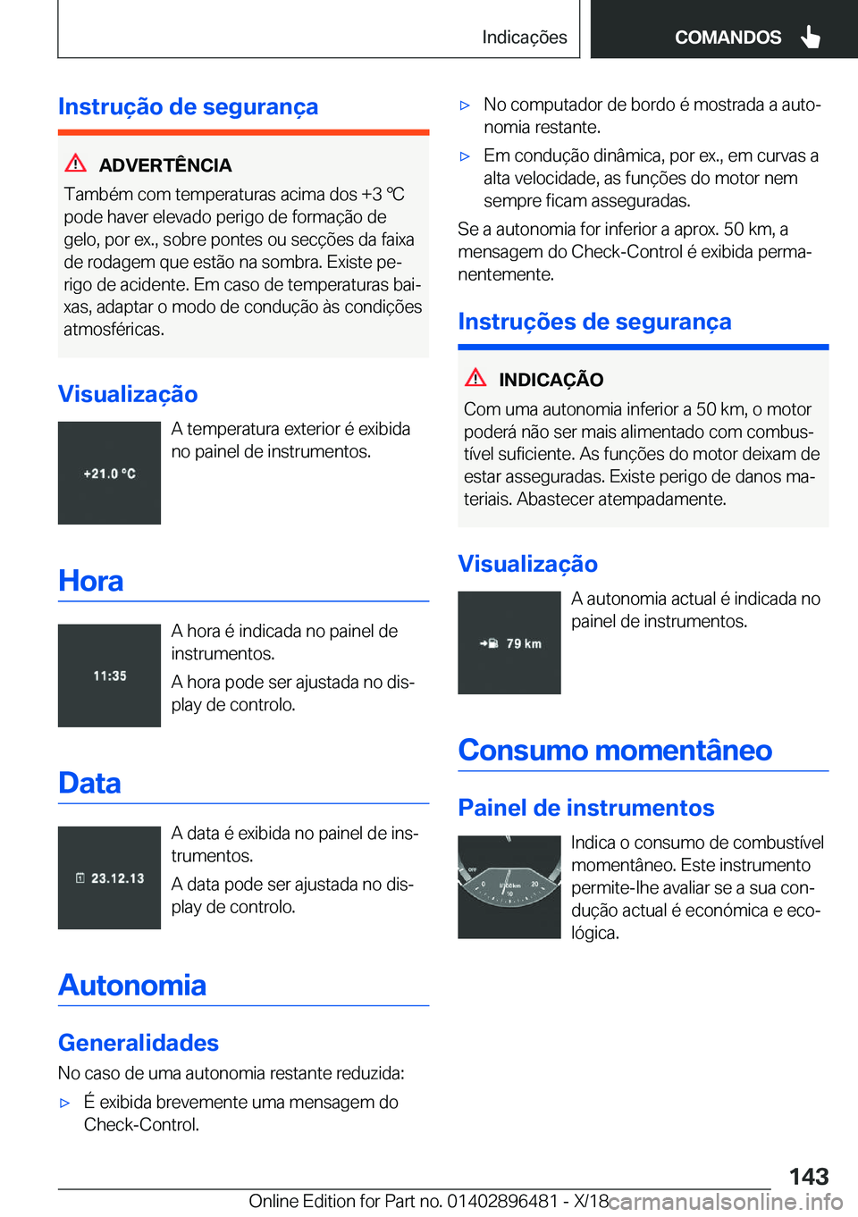 BMW X1 2019  Manual do condutor (in Portuguese) �I�n�s�t�r�u�